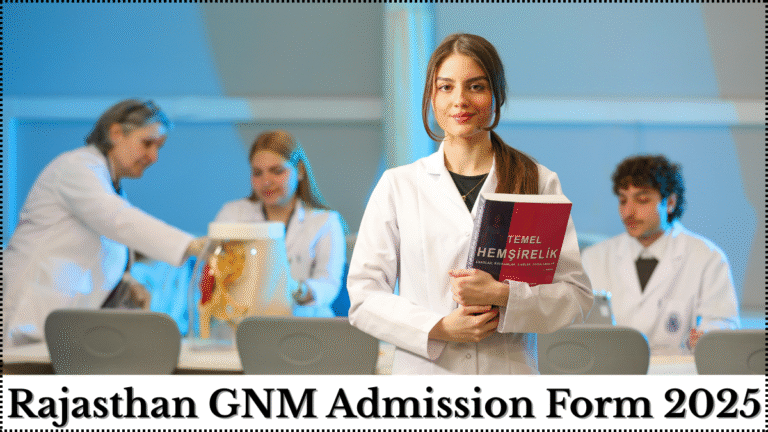 Rajasthan GNM Admission Form 2025